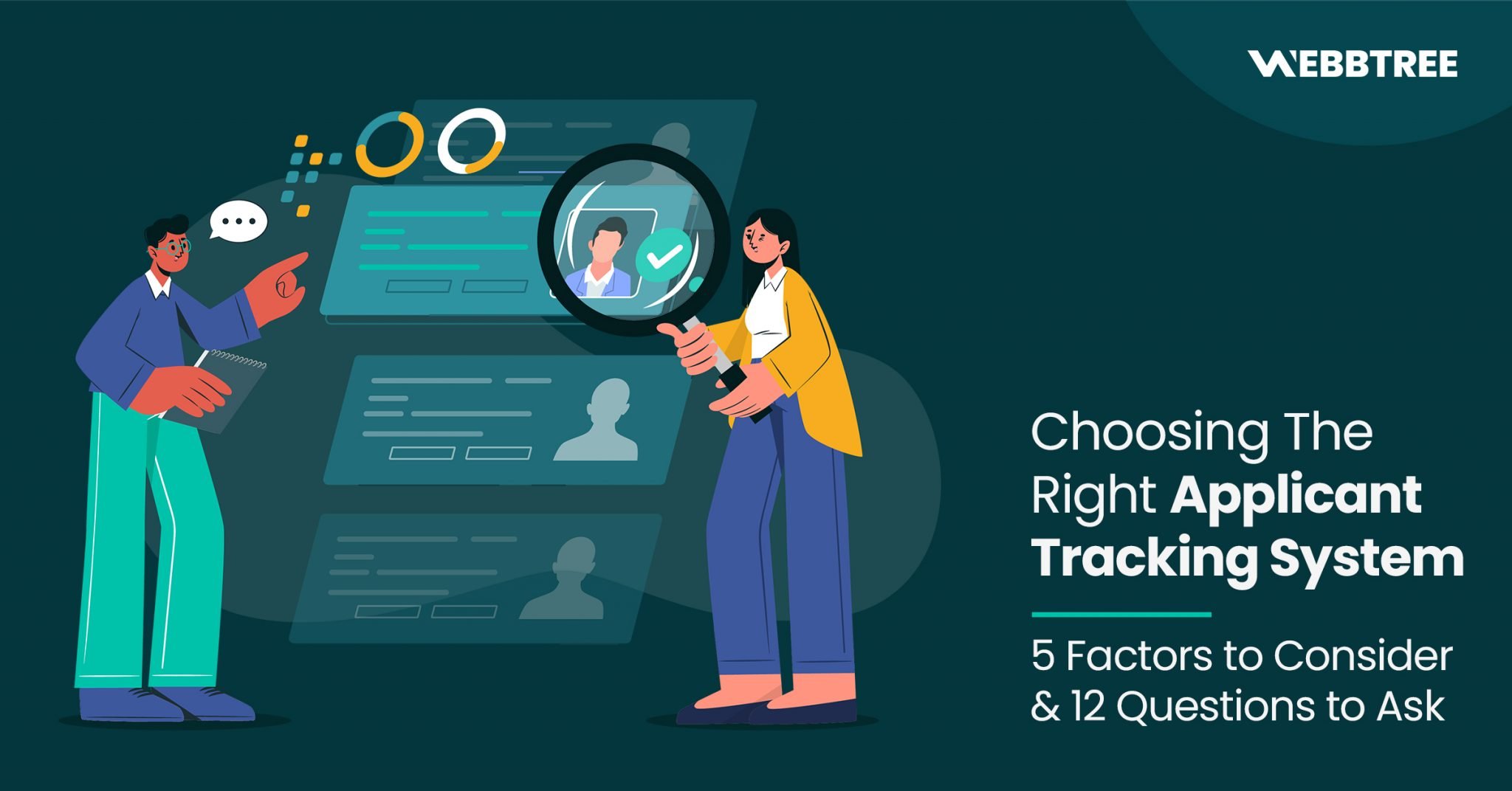 Choosing The Right Applicant Tracking System — 5 Factors To Consider